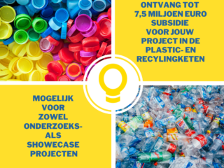Nieuwe subsidieregeling CPNL: tot € 7,5 miljoen voor circulaire plastics-projecten