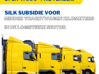 SiLK subsidie voor samenwerkingsverbanden in de logistieke sector
