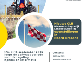 Nieuwe GLB openstellingen in Noord-Brabant
